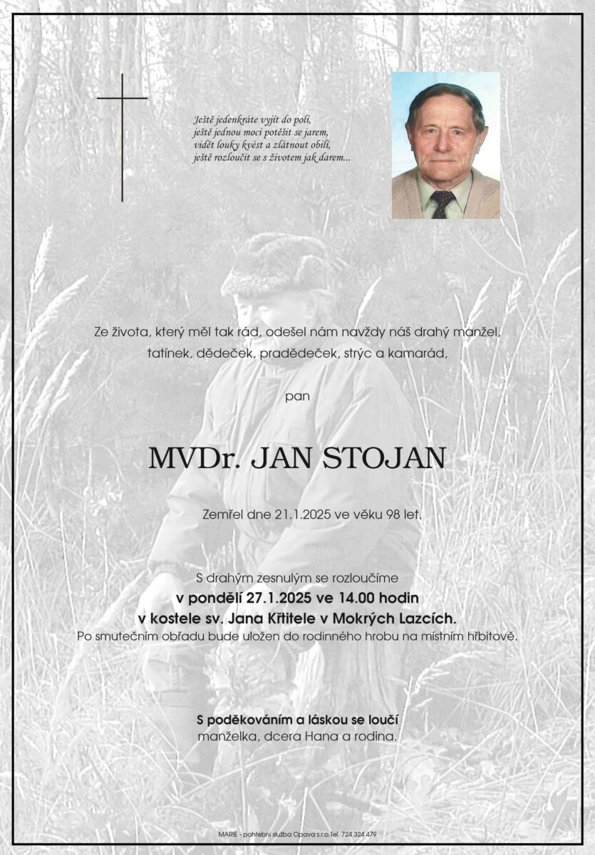 Smuteční oznámení pan MVDr. Jan Stojan